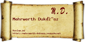 Mehrwerth Dukász névjegykártya
